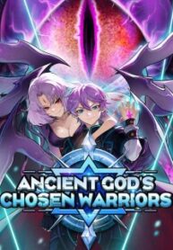 Ancient God's Chosen Warriors