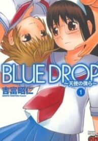 Blue Drop ~Tenshi No Bokura~