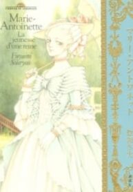 Marie-Antoinette. La Jeunesse D'une Reine.