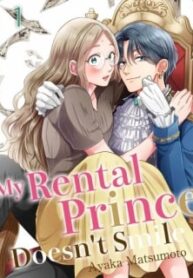 My Rental Prince Doesn't Smile | Rental Ouji Wa Hohoemanai.