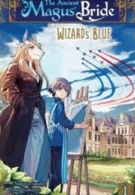 The Ancient Magus' Bride – Wizard's Blue