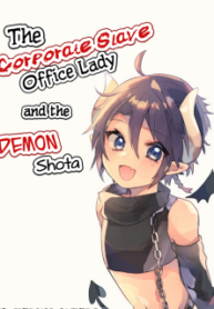 The Corporate Slave Ol And The Demon Shota